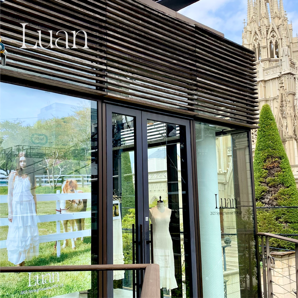 株式会社レザボア ｢Luan｣　2025 Spring/Summer POPUP　アパレル